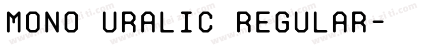 Mono Uralic Regular字体转换